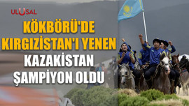 Kökbörü'de Kırgızistan'ı yenen Kazakistan şampiyon oldu